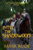 Into The Shadowood
