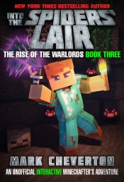 Into The Spiders' Lair