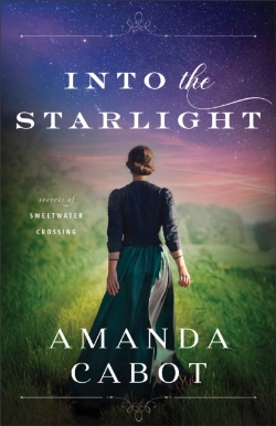 Bertrand.pt - Into The Starlight (Secrets Of Sweetwater Crossing Book #3)
