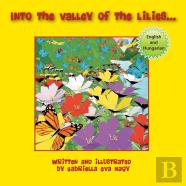 Into The Valley Of Lilies