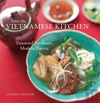 Into The Vietnamese Kitchen