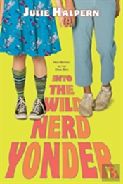 Into The Wild Nerd Yonder