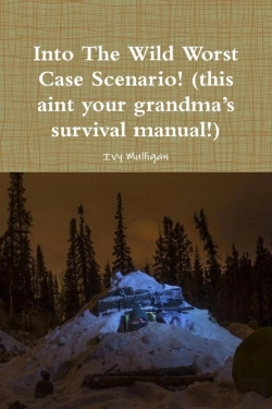 Bertrand.pt - Into The Wild Worst Case Scenario! (This Aint Your Grandma'S Survival Manual!)