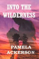 Into The Wilderness