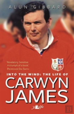 Bertrand.pt - Into The Wind - The Life Of Carwyn James