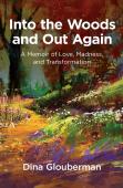 Into The Woods And Out Again