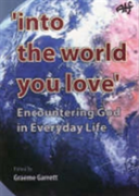 Into The World You Love
