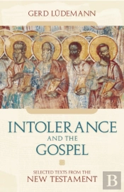 Intolerance And The Gospel