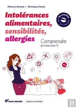 Bertrand.pt - Intolérances Alimentaires, Sensibilités, Allergies ; Comprendre (Et Vivre Avec !)