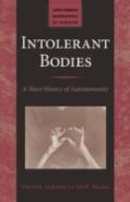 Intolerant Bodies