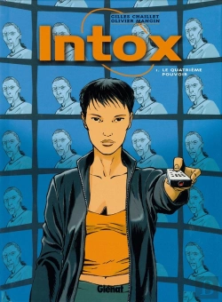 Bertrand.pt - Intox T.1; Le Quatrieme Pouvoir