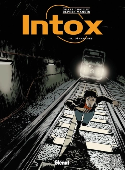 Bertrand.pt - Intox T.3 ; Derapages