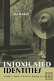 Intoxicated Identities