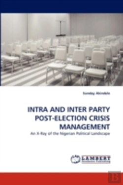 Bertrand.pt - Intra And Inter Party Post-Election Crisis Management