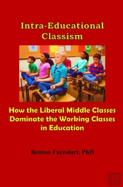 Bertrand.pt - Intra-Educational Classism: How The Libe