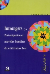 Intrangers Vol 1 Masques Litteraires Et Recption Critique