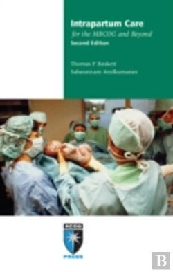 Bertrand.pt - Intrapartum Care For The Mrcog And Beyond