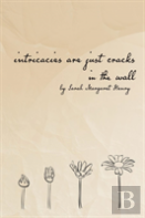 Intricacies Are Just Cracks In The Wall
