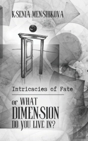 Intricacies Of Fate