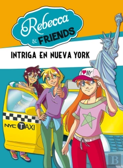 Bertrand.pt - Intriga En Nueva York (Serie Rebecca & Friends 2)