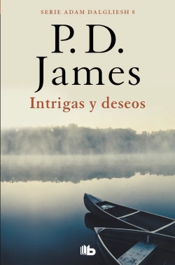 Bertrand.pt - Intrigas Y Deseos (Adam Dalgliesh 8)