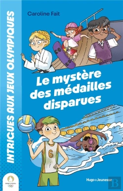 Bertrand.pt - Intrigues Aux Jo : Mystère Des Médailles Disparues : Mystère Des Médailles Disparues