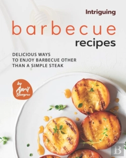 Bertrand.pt - Intriguing Barbecue Recipes