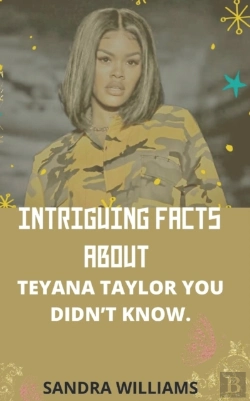 Bertrand.pt - Intriguing Facts About Teyana Taylor You Didn'T Know