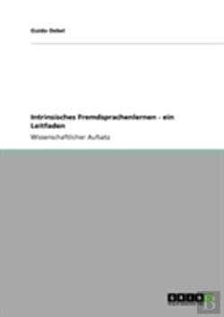 Bertrand.pt - Intrinsisches Fremdsprachenlernen - Ein Leitfaden