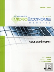 Intro A La Microeconomie - Guide Etudiant 4e Edition