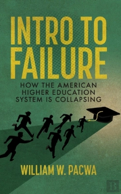 Bertrand.pt - Intro To Failure: How The American Highe