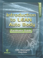 Intro To Lean Auto Body: Facilitator Guide