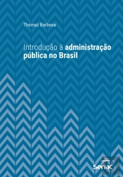 Introdução À Administração Pública No Brasil