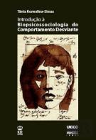 Introdução à Biopsicossociologia do Comportamento