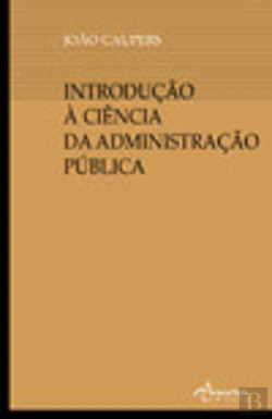 Bertrand.pt - Introdução à Ciência da Administração Pública