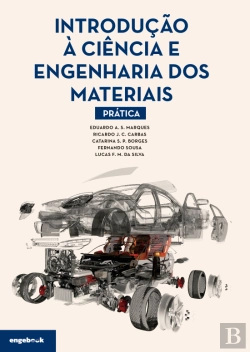 Bertrand.pt - Introdução à Ciência e Engenharia dos Materiais - Prática