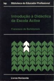 Introdução à Didáctica da Escola Activa