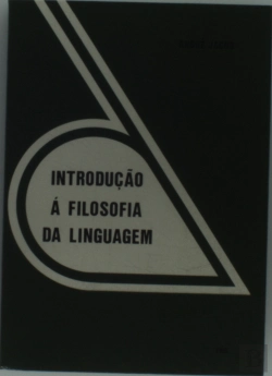 Bertrand.pt - Introdução à Filosofia da Linguagem