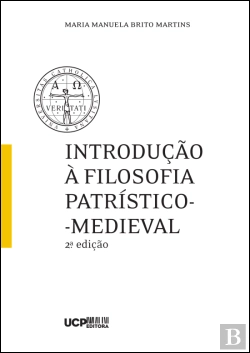 Bertrand.pt - Introdução à Filosofia Patrístico-Medieval