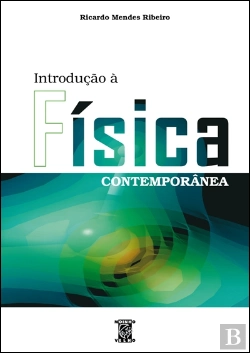 Bertrand.pt - Introdução à Física Contemporânea