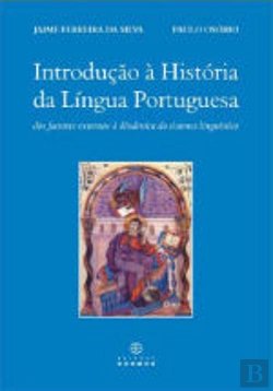 Bertrand.pt - Introdução a História da Língua Portuguesa