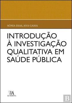 Bertrand.pt - Introdução à Investigação Qualitativa em Saúde Pública