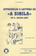 Introdução à Leitura de «A Sibila» de Agustina Bessa Luís