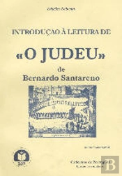 Introdução à Leitura de «O Judeu» de Bernardo Santareno
