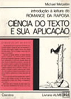 Bertrand.pt - Introdução à Leitura de «O Romance da Raposa» de Aquilino Ribeiro - Ciência do Texto e sua Aplicação