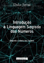 Introdução à Linguagem Sagrada dos Números