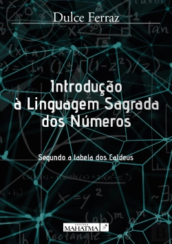 Bertrand.pt - Introdução à Linguagem Sagrada dos Números