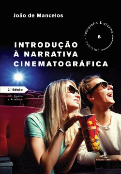 Bertrand.pt - Introdução à Narrativa Cinematográfica