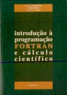 Introdução à Programação Fortran e Cálculo Científico