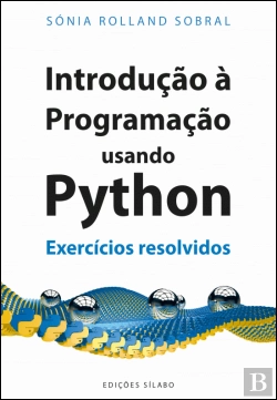 Bertrand.pt - Introdução à Programação Usando Python – Exercícios Resolvidos